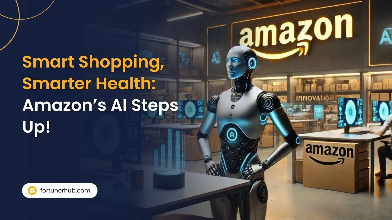 Smart Shopping, Smarter Health Amazon’s AI Steps Up