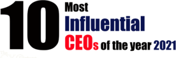 10 Most Influential CEOs of the Year 2021 10 Most Influential CEOs of the Year 2021